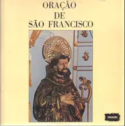 José Gomes, Prado Jr. - Prayer of St. Francis = Oração de São Francisco