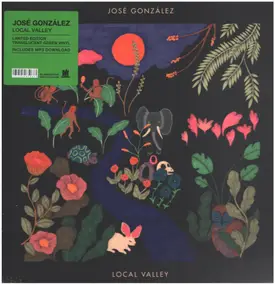 José Gonzalez - Local Valley