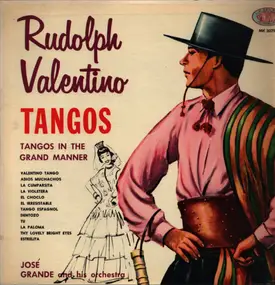 Jose - Rudolph Valentino Tangos