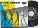 7inch Vinyl Single - José Greco - Ballet - EP, no original cover