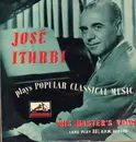 LP - José Iturbi - Popular Classical Music - Mono