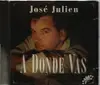 CD Single - José Julien - A Donde Vas
