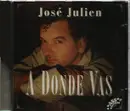 CD Single - José Julien - A Donde Vas