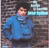 7inch Vinyl Single - José Julien - Mi Amigo El Cautivo