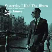 Jose James - Yesterday I Had..