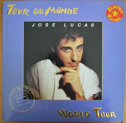 José Lucas - Tour du Monde