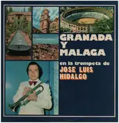 Jose Luis Hidalgo - Granada Y Malaga