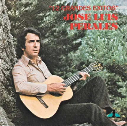 José Luis Perales - 12 Grandes Exitos