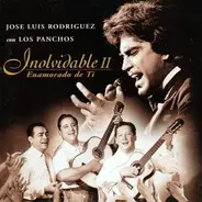 José Luis Rodríguez Con Trio Los Panchos - Inolvidable II - Enamorado De Ti