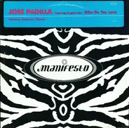 José Padilla Featuring Angela John - Who Do You Love