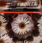 Jose Padilla Featuring Angela John