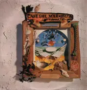 José Padilla, Nova Nova, Pat Metheny, a.o. - Café Del Mar - Ibiza - Volumen Tres