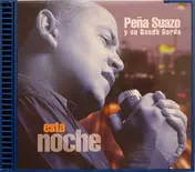 José Peña Suazo - Esta Noche