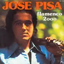 7inch Vinyl Single - José Pisa - Flamenco 2000 / Slow Flamenco