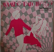 José Rodriguez & His Mambo Sound Orchester - Mambo Dancing '89