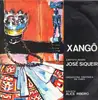 LP - Jose Siqueira - Xango