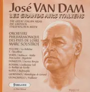 José van Dam - Les Grands Airs Italiens = The Great Italian Arias = Der Grossen Italienischen Arien