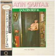 Jose Velazquez - Latin Guitar Golden Best 16 - Vol.1