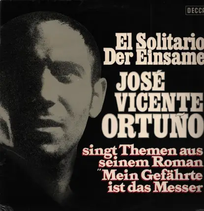 José Vicente Ortuño - El Solitario / Der Einsame