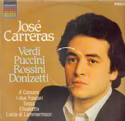 LP - José Carreras - Verdi, Puccini, Rossini, Donizetti