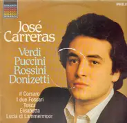 José Carreras - Verdi, Puccini, Rossini, Donizetti