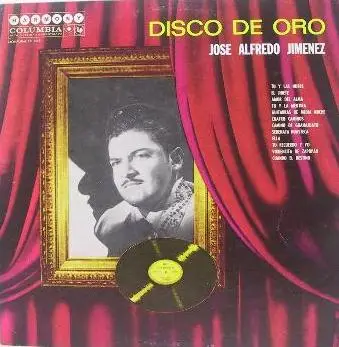 José Alfredo Jiménez - Disco De Oro