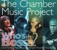 Josee Koning , Hans Vroomans , Daniel Pezzotti , Nelson Faria - The Chamber Music Project - Who's The Bossa?