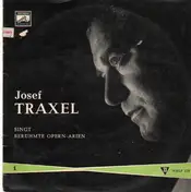 Josef Traxel - berühmte Opern-Arien