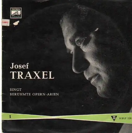 Josef Traxel - berühmte Opern-Arien