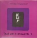 LP - Josef von Manowarda - Lebendige Vergangenheit (JvM II)