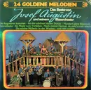 Double LP - Josef Augustin Und Sein Blasorchester - Das Beste Von Josef Augustin Und Seinem Blasorchester (24 Goldene Melodien)