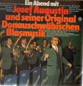 Josef Augustin - Hundert Jahre Blasmusik