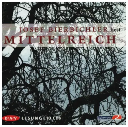 Josef Bierbichler - Mittelreich