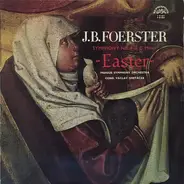 Foerster - Symphony No. 4 In C Minor, "Easter"