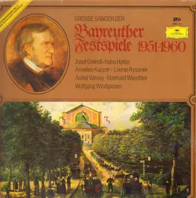 Richard Wagner - Grosse Sänger Der Bayeuther Festspiele 1951-1960