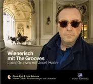 Josef Hader - Wienerisch Mit The Grooves