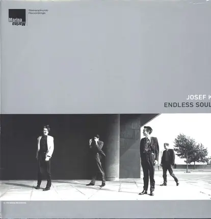 Josef K - Endless Soul