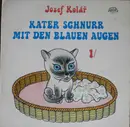 LP - Josef Kolář - Kater Schnurr Mit Den Blauen Augen 1