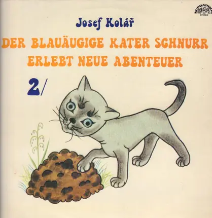 Kinder-Hörspiel - Der Blauäugige Kater Schnurr Erlebt Neue Abenteuer 2