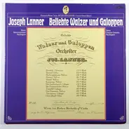 Josef Lanner - Beliebte Walzer Und Galoppen
