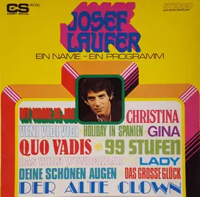 Josef Laufer and their majesties - Ein Name - Ein Programm