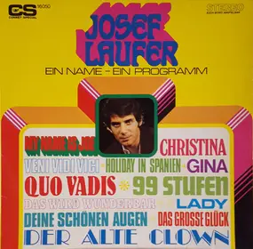 Josef Laufer and their majesties - Ein Name - Ein Programm