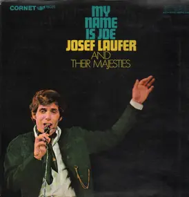 Josef Laufer and their majesties - my name is joe