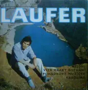 Josef Laufer - Nejdál / Vítr Mraky Rozhání / Pohádkový Mužíček / Karolína