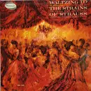 LP - Josef Leo Gruber - Waltzing To The Strains Of Strauss - Mono