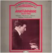 Josef Lhevinne - The Ampico Recordings - Volume Three