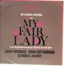LP - Josef Meinrad, Hugo Gottschlich - Die Wiener Fassung Von My Fair Lady