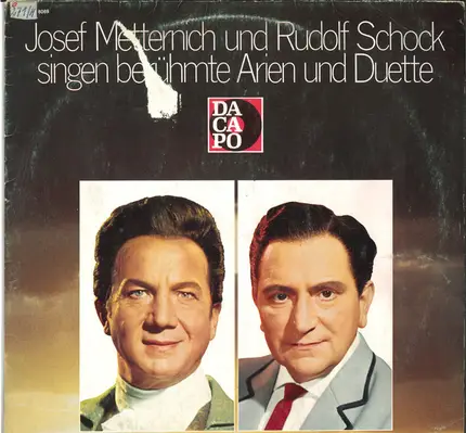 Josef Metternich , Rudolf Schock - Josef Metternich Und Rudolf Schock Singen Berühmte Arien Und Duette