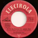 7inch Vinyl Single - Josef Metternich - Ich Bin Das Faktotum Der Schönen Welt