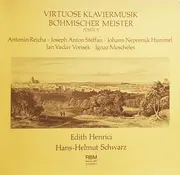 LP - Rejcha / Steffan / Hummel / Vorisek / Moscheles - Virtuose Klaviermusik Böhmischer Meister Folge II